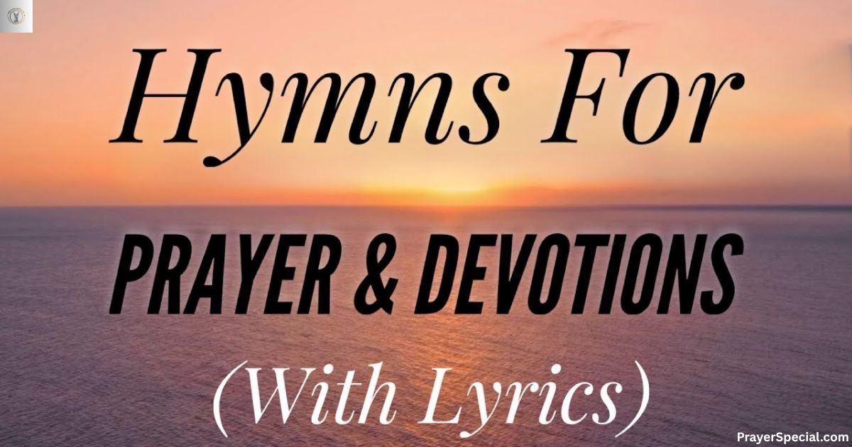 Full Hymn Words and Meaning: Sweet Hour of Prayer Lyrics