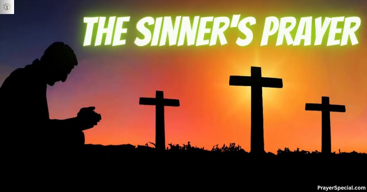 The Sinner’s Prayer: Meaning, Purpose, and How to Pray It