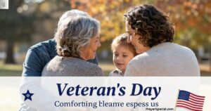 Best Veterans Day Prayer Messages for Family and Community