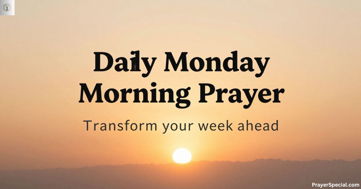 daily-monday-morning-prayer-to-transform-your-week-ahead