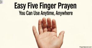 Easy Five-Finger Prayer You Can Use Anytime, Anywhere